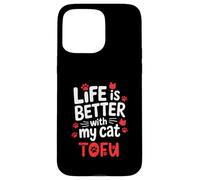 Nom du Chat Tofu Life is Better with My Cat Tofu Coque pour iPhone 15 Pro Max