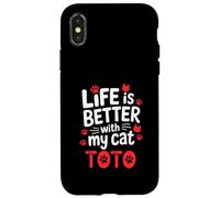 Nom du Chat Toto Life is Better with My Cat Toto Coque pour iPhone X/XS