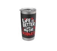 Nom du chat Violet Life Is Better With My Cat Violet Gobelet isotherme en acier inoxydable double paroi