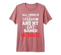 Nom du Chat Winnie Gifts All I Need is Coffee Chat nommé Winnie T-Shirt Haut de Gamme
