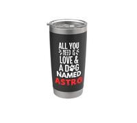 Nom du chien Astro - All You Need is Love! Gobelet isotherme en acier inoxydable double paroi