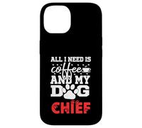 Nom du Chien Chief All in Need is Coffee Mon Chien nommé Chief Coque pour iPhone 14