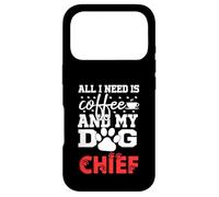 Nom du Chien Chief All in Need is Coffee Mon Chien nommé Chief Coque pour iPhone 17 Pro