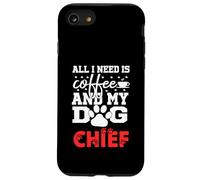 Nom du Chien Chief All in Need is Coffee Mon Chien nommé Chief Coque pour iPhone SE (2020) / 7/8