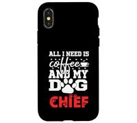 Nom du Chien Chief All in Need is Coffee Mon Chien nommé Chief Coque pour iPhone X/XS