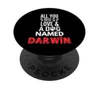 Nom du chien Darwin - All You Need is Love! PopSockets PopGrip Adhésif