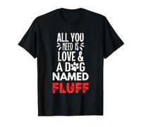 Nom du Chien en Peluche - Tout ce Dont Vous Avez Besoin, C'est l'amour T-Shirt