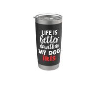 Nom du chien Iris Life Is Better With My Dog Named Iris Gobelet isotherme en acier inoxydable double paroi