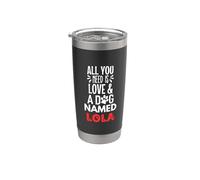 Nom du chien Lola Design - All You Need is Love! Gobelet isotherme en acier inoxydable double paroi