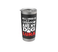 Nom du chien Luna All In Need Is Coffee My Dog Named Luna Gobelet isotherme en acier inoxydable double paroi
