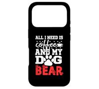 Nom du Chien Ours All in Need is Coffee My Dog Named Bear Coque pour iPhone 17 Pro