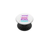 Nom du Chien Pixel Parlant Uniquement à Mon Chien Pixel PopSockets PopGrip Adhésif