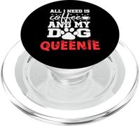 Nom du Chien Queenie All in Need is Coffee My Dog Named Queenie PopSockets PopGrip pour MagSafe