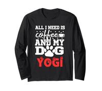 Nom du Chien Yogi All in Need is Coffee My Dog Named Yogi Manche Longue