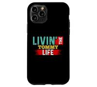 Nom du t-Shirt Livin' The Tommy Life Tommy Coque pour iPhone 11 Pro