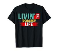 Nom du t-Shirt Livin' The Tommy Life Tommy T-Shirt