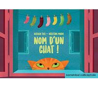 Nom d'un chat !