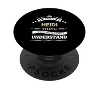 nom Heidi - C'est Quelque Chose Que Vous ne voudriez Pas PopSockets PopGrip Adhésif