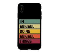 Nom personnalisé Amusant de I'm Abigael Doing Abigael Things Coque pour iPhone XS Max
