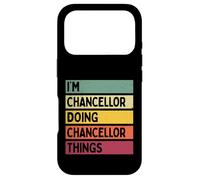 Nom personnalisé Amusant de I'm Chancellor Doing Chancellor Things Coque pour iPhone 17 Pro