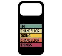 Nom personnalisé Amusant de I'm Chancellor Doing Chancellor Things Coque pour iPhone 17 Pro Max