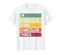 Nom personnalisé Amusant de I'm Chancellor Doing Chancellor Things T-Shirt Graphique avec Valeur, Homme, Blanc, S