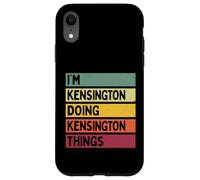 Nom personnalisé Amusant de I'm Kensington Doing Kensington Things Coque pour iPhone XR