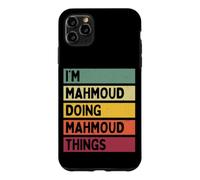 Nom personnalisé Amusant de I'm Mahmoud Doing Mahmoud Things Coque pour iPhone 11 Pro Max