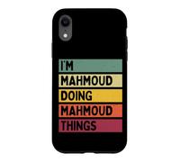 Nom personnalisé Amusant de I'm Mahmoud Doing Mahmoud Things Coque pour iPhone XR