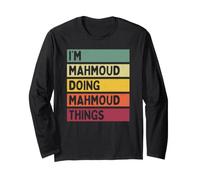 Nom personnalisé Amusant de I'm Mahmoud Doing Mahmoud Things Manche Longue