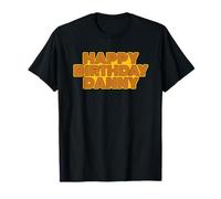 Nom personnalisé « Happy Birthday Danny » - Typographie rétro T-Shirt