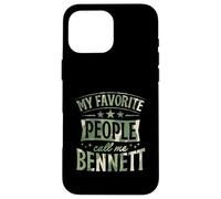 Nom personnalisé My Favorite People Call Me Bennett Coque pour iPhone 16 Pro Max
