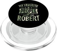 Nom personnalisé My Favorite People Call Me Robert PopSockets PopGrip pour MagSafe