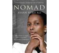 Nomad: A Personal Journey Through the Clash of Civilizations