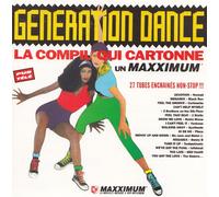 NOMAD/BLACK BOX/CARTOUCHE/2 BROTHERS ON THE 4TH FLOOR/PLAZA/SYNTHESIS/ROBIN STONE/COLLAPSE/FIRE/2 STATIC FEAT.NASTY CAT/MC JACK AND SISTERJ/BENNY B.DADDY K/TECHNOTRONIC/MC SAT &THE REAL MCCOY/MILLI VANILLI/INFOBEAT/THE SOURCE/2 EXCEL/LFO etc.. - GENERATION DANCE