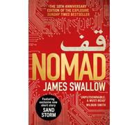Nomad: The 10th Anniversary Special Edition, featuring a brand new short story, SAND STORM!