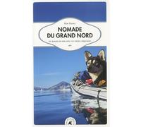 Nomade du Grand Nord, En kayak de mer avec un chien esquimau