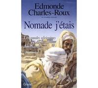 Nomade, j'étais Edmonde Charles-Roux (Auteur)