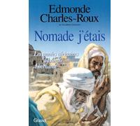 Nomade j'étais. Les Années africaines d'Isabelle Eberhardt