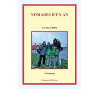 Nomades d'un an: 4 continents, 55 euros par jour, en famille