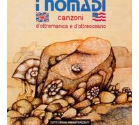 Nomadi I - Canzoni D'oltremanica E D'ol [Import]