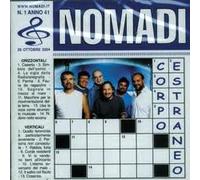Nomadi I - Corpo Estraneo (Esclusiva Discoteca Laziale) (Limited Edt.)