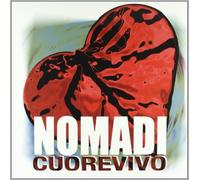 Nomadi I - Cuore Vivo (Esclusiva Discoteca Laziale) (Limited Edt.)