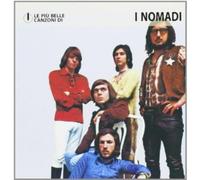 Nomadi I - Le Piu' Belle Canzoni Dei Nomadi