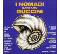 Nomadi - I Nomadi Cantano Guccini