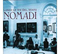 Nomadi - Lungo Le Vie Del Vento [Import]
