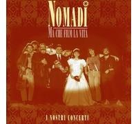 Nomadi - Ma Che Film La Vita Live: I Nostri Concerti [Import]