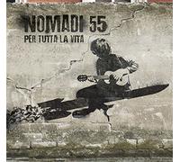 Nomadi - Nomadi 55 per Tutta La Vita (Digipak) [Import]