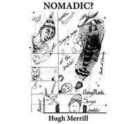 Nomadic? Rover By Days Singing These Gang Plank Songs Of The Ambler