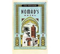 Nomad's Hotel Cees Nooteboom (Auteur)